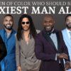 11 Men of Color Who Should Be People’s Sexiest Man Alive