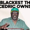 4 The Hard Way with Cedric the Entertainer