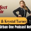 The Perfect Pair Joins Urban One’s Podcast Network